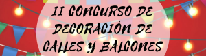 II Concurso de decoración de calles y balcones